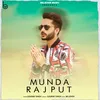 About Munda Rajput Song